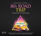 Various - Greatest Ever 80s Road Trip (3CD)